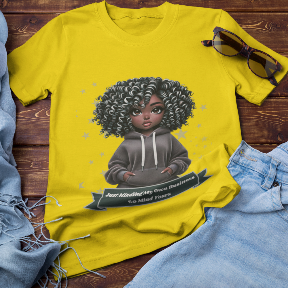 Just Minding My Own Business | T-shirt