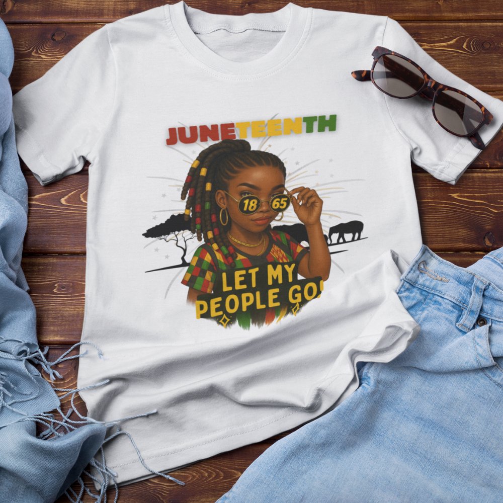 Juneteenth - Let My People Go #1 | T-Shirt