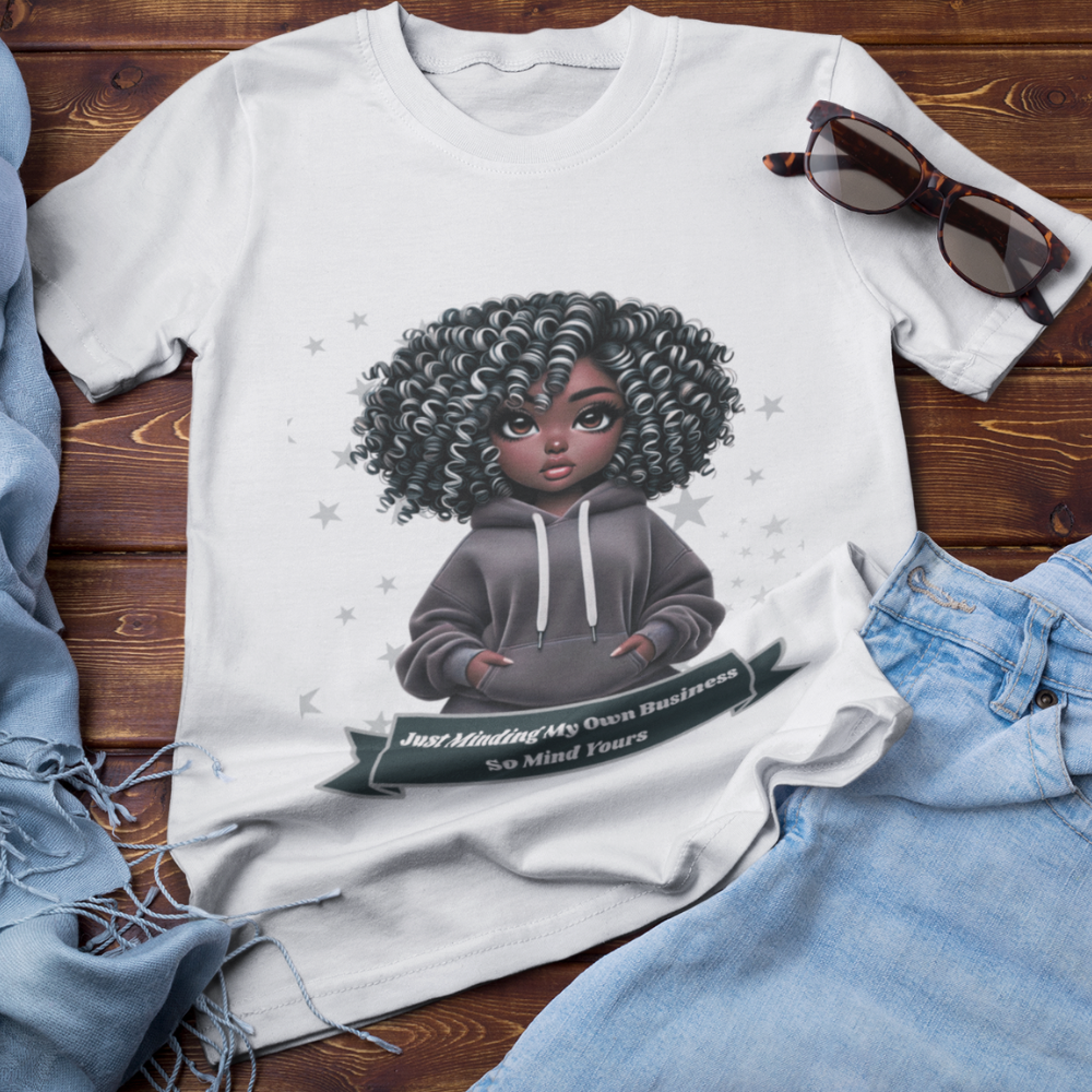 Just Minding My Own Business | T-shirt