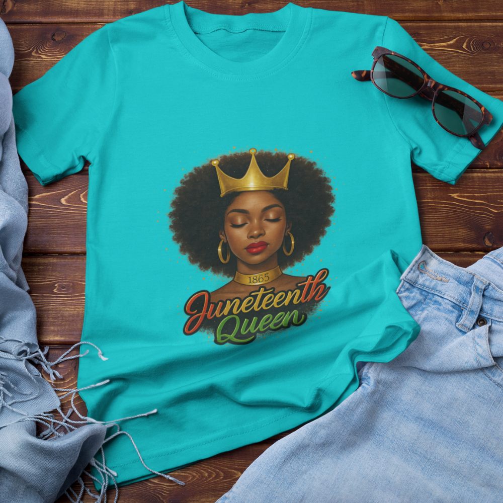 Juneteenth Queen | T-shirt