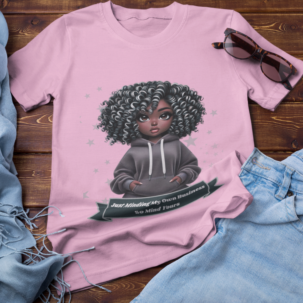 Just Minding My Own Business | T-shirt