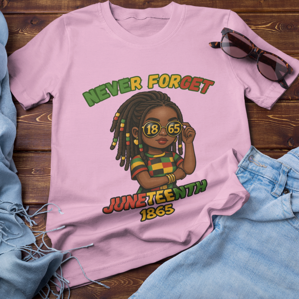 Juneteenth - Never Forget | T-shirt