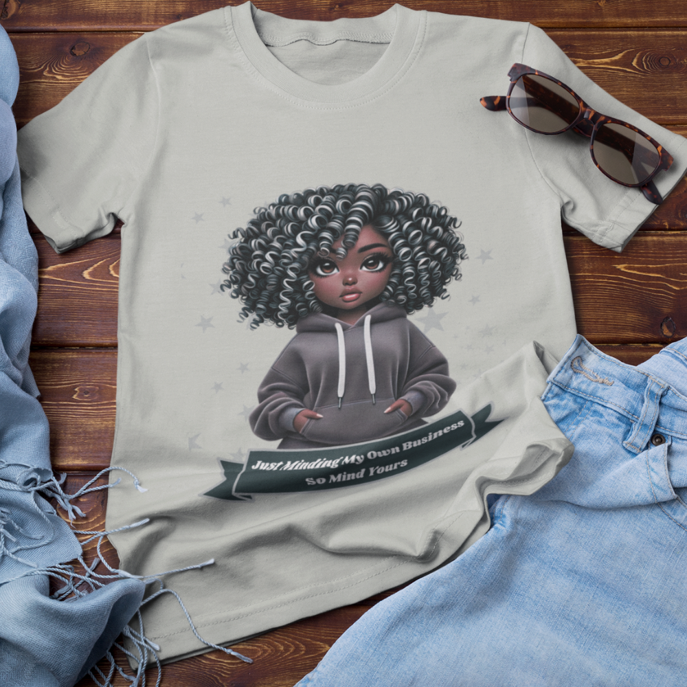 Just Minding My Own Business | T-shirt