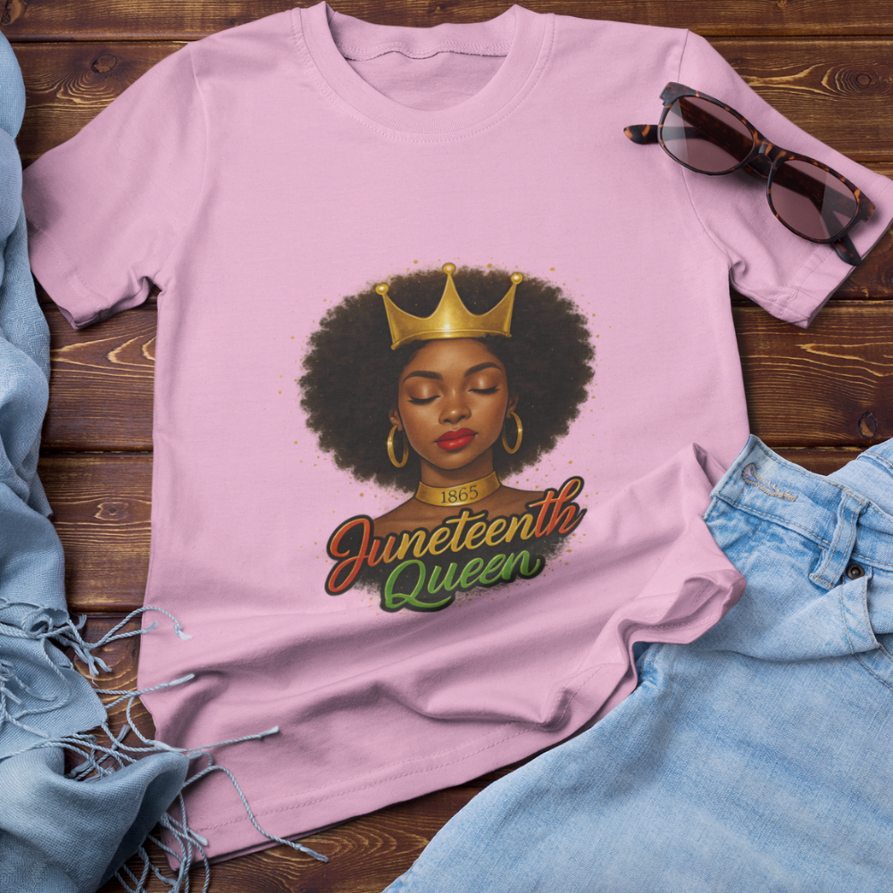 Juneteenth Queen | T-shirt