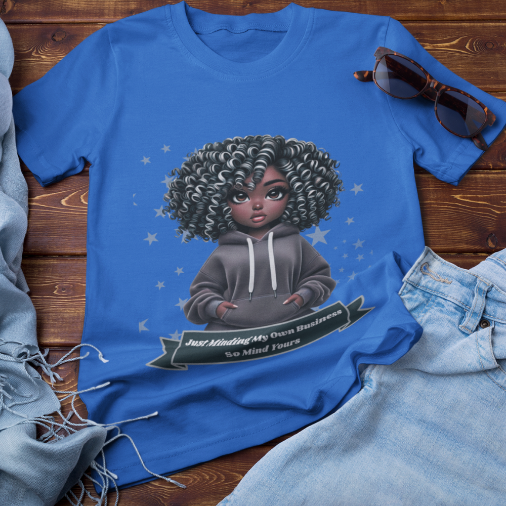Just Minding My Own Business | T-shirt