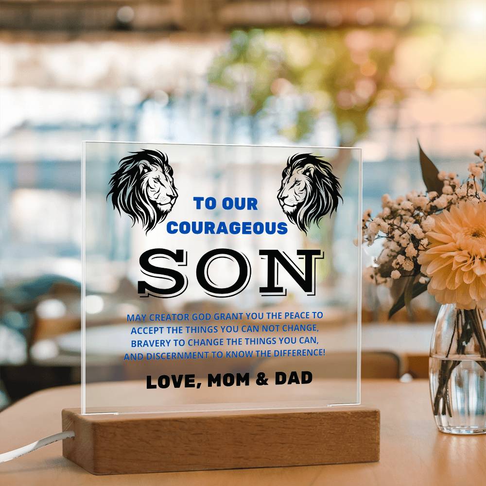 To Our Courageous Son | Acrylic Square Plaque