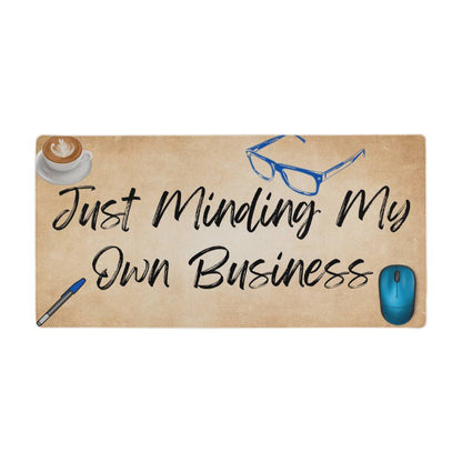 Just Minding My Own Business | Colorful Background | Desk Mat