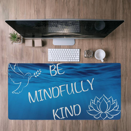 Be Mindfully Kind | Colorful Background | Desk Mat