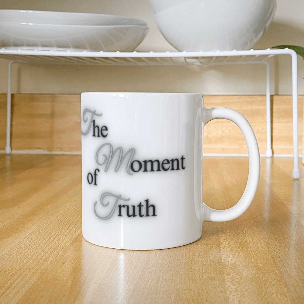 The Moment of Truth – Refined Sip for Reflection