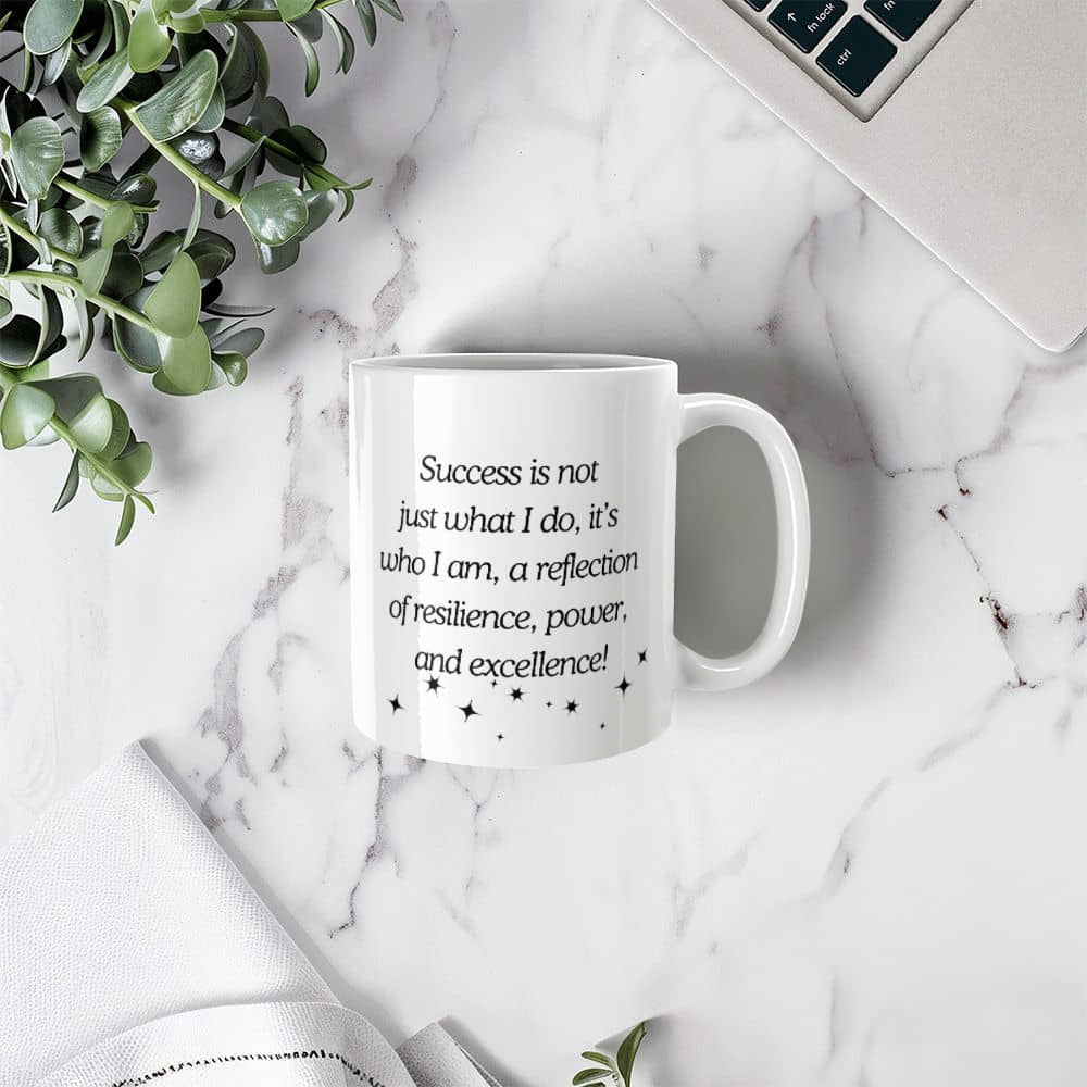 Glam Mug | Resilience & Power: The Ultimate Empowerment | White Ceramic Mug