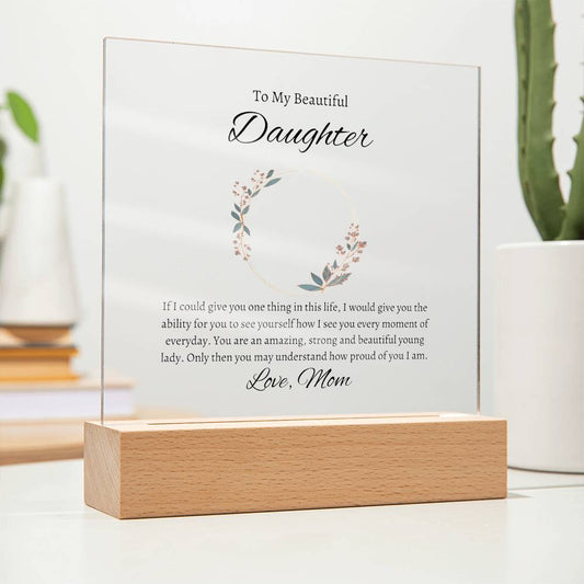 To Beautiful Daughter From Mom | Acrylic Square Plaque