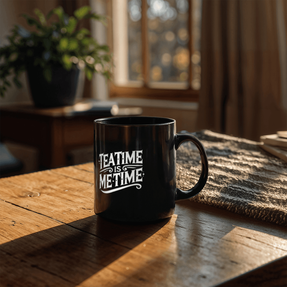 Tea Time is Me Time – Enjoy the Perfect Moment