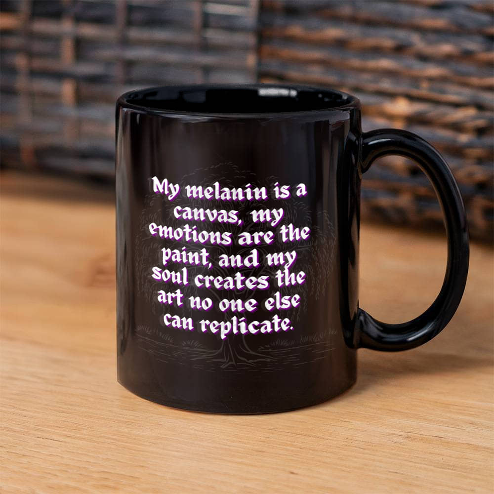 My Melanin Canvas | Black Ceramic Mug | For Me