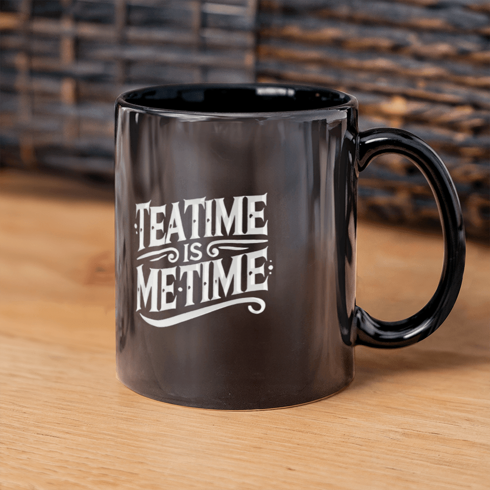 Tea Time is Me Time – Enjoy the Perfect Moment